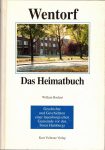 W. Boehart: Wentorf. Das Heimatbuch. Schwarzenbek 1993